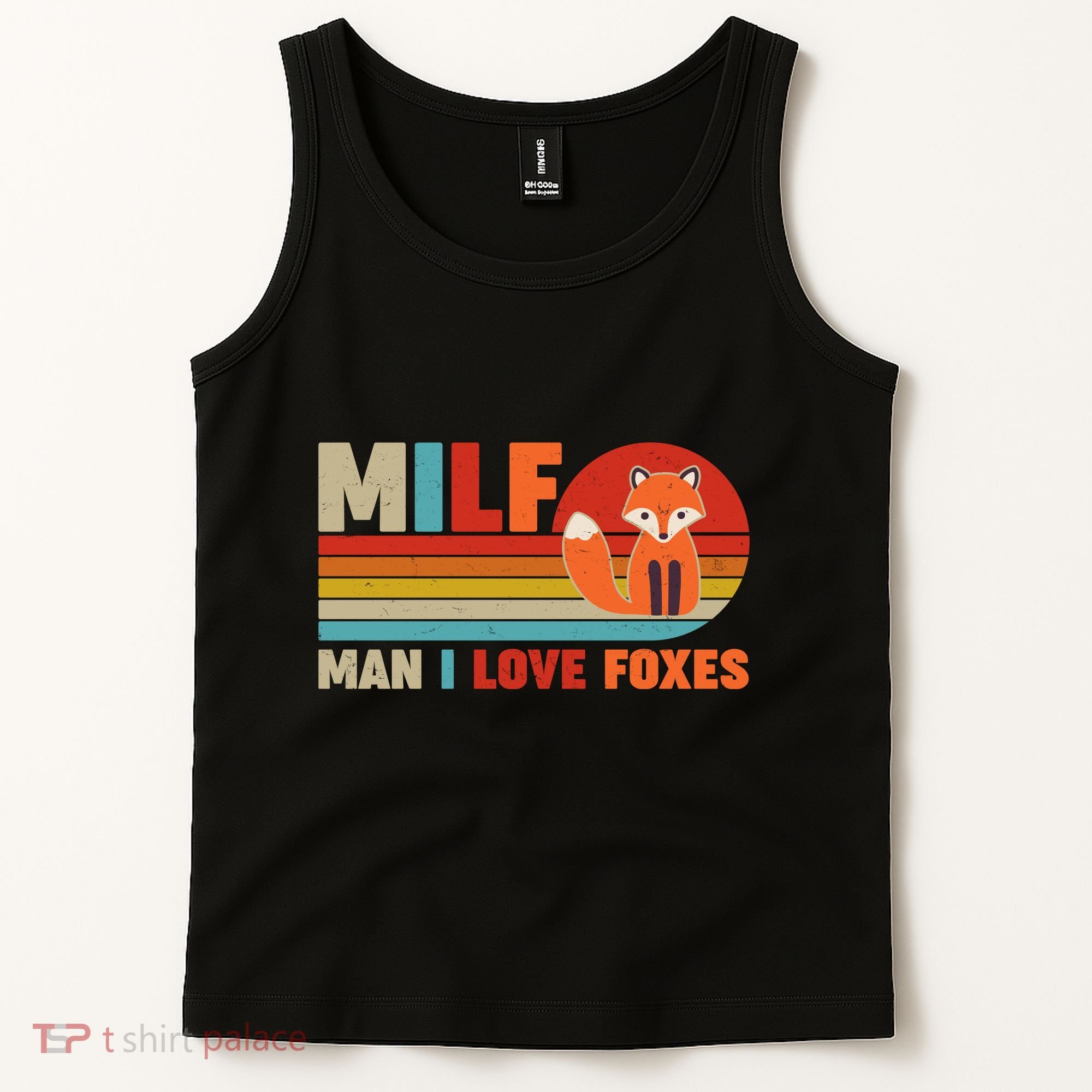 Funny Retro MILF Man I Love Foxes Tank Top