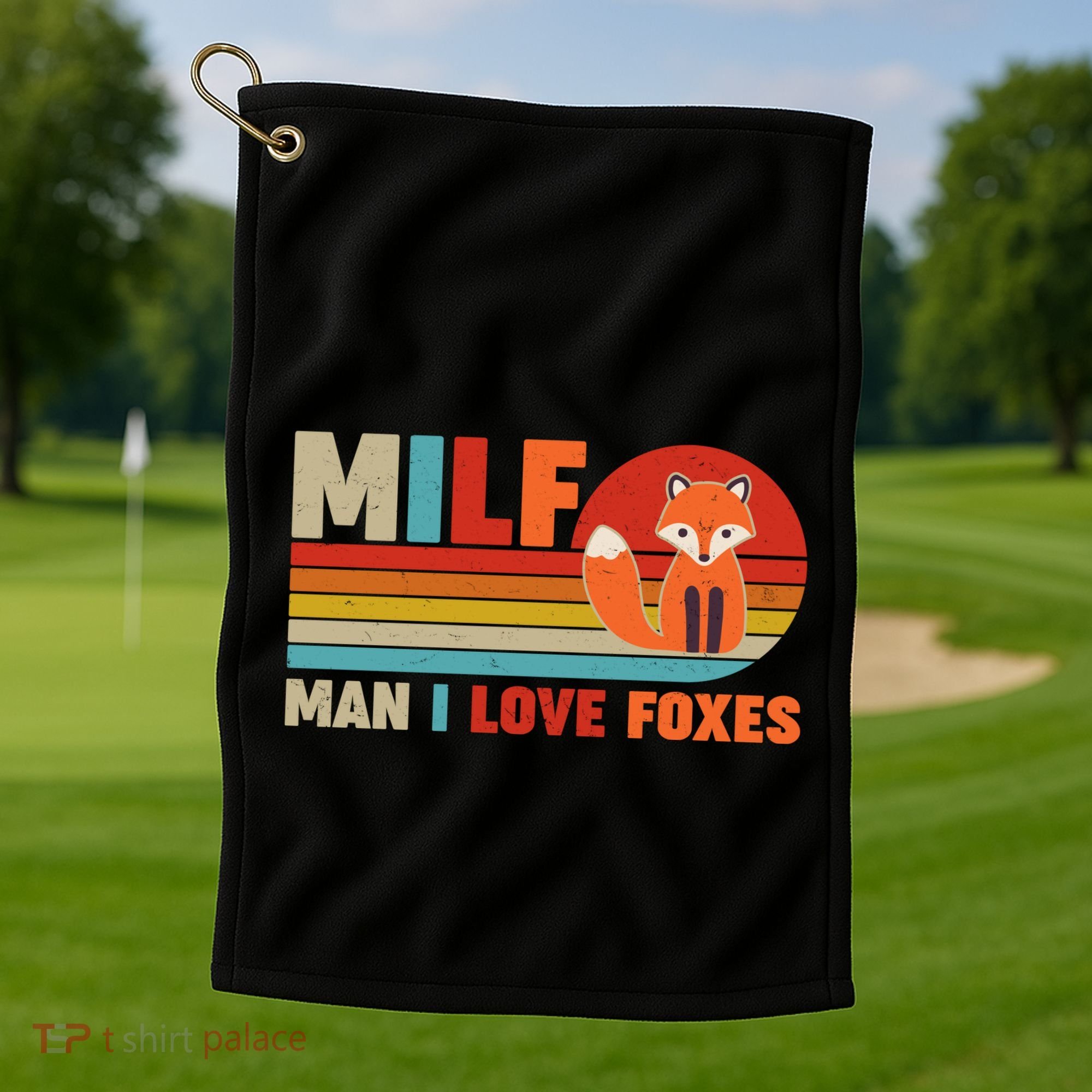 Funny Retro MILF Man I Love Foxes Golf Towel