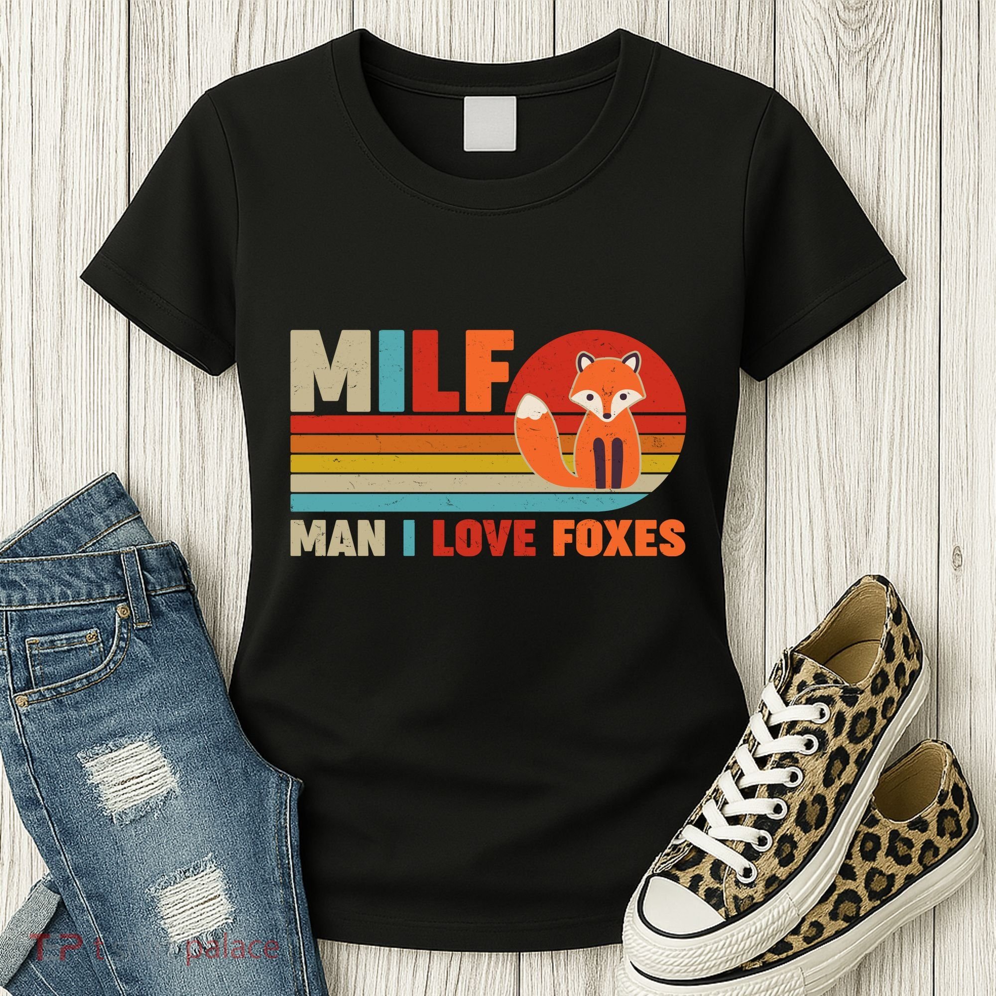 Funny Retro MILF Man I Love Foxes Women's T-Shirt