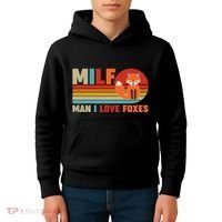 Funny Retro MILF Man I Love Foxes Kids Hoodie thumb 4