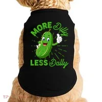 Funny Retro More Dilly Less Dally Pickle Doggie Tank thumb 0