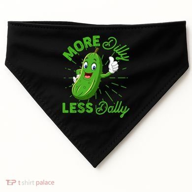 Funny Retro More Dilly Less Dally Pickle USA-Made Doggie Bandana