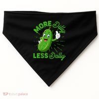 Funny Retro More Dilly Less Dally Pickle USA-Made Doggie Bandana thumb 0