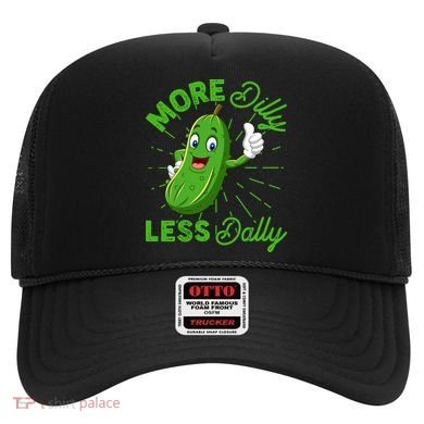 Funny Retro More Dilly Less Dally Pickle Hat