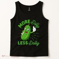 Funny Retro More Dilly Less Dally Pickle Tank Top thumb 2