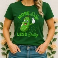 Funny Retro More Dilly Less Dally Pickle Women's T-Shirt thumb 2