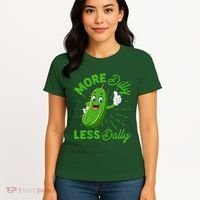 Funny Retro More Dilly Less Dally Pickle Women's T-Shirt thumb 4