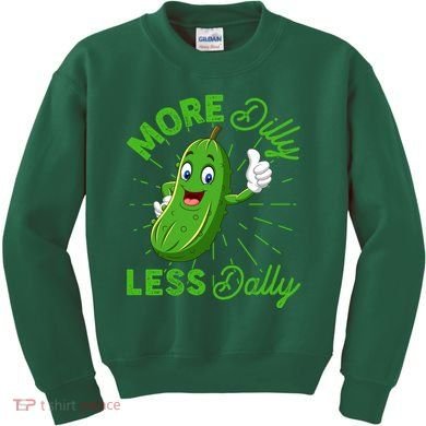 Funny Retro More Dilly Less Dally Pickle Kids Sweatshirt
