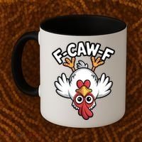 Funny Rooster Meme F-Caw-F Coffee Mug thumb 2