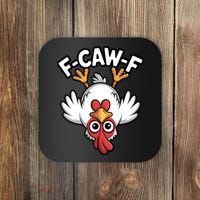 Funny Rooster Meme F-Caw-F Coaster thumb 0