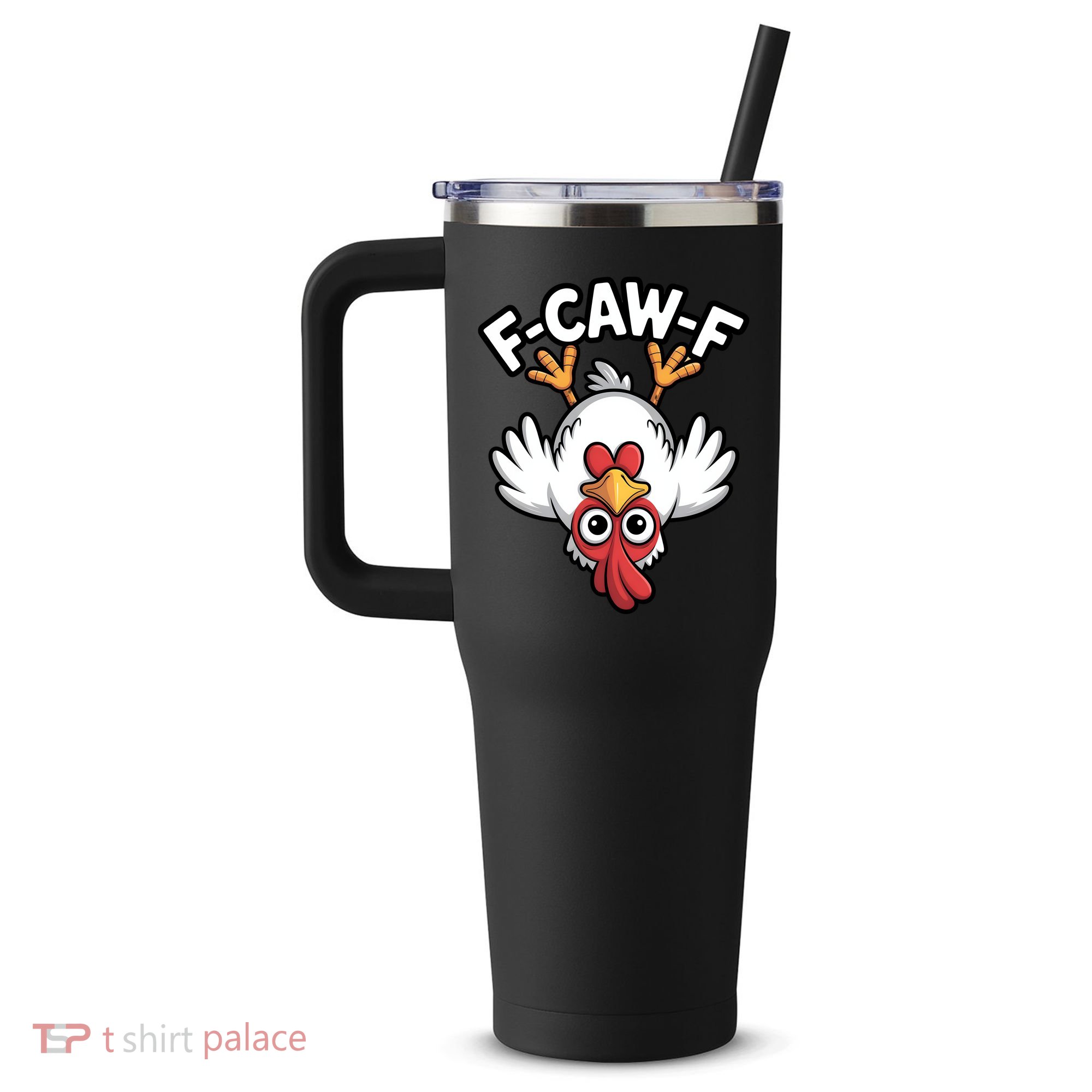 Funny Rooster Meme F-Caw-F 40oz Vacuum Insulated Stainless Steel Travel Tumbler