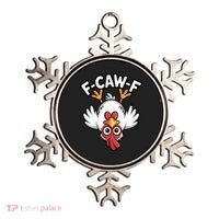 Funny Rooster Meme F-Caw-F Ornament thumb 0
