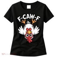 Funny Rooster Meme F-Caw-F Women's T-Shirt thumb 0
