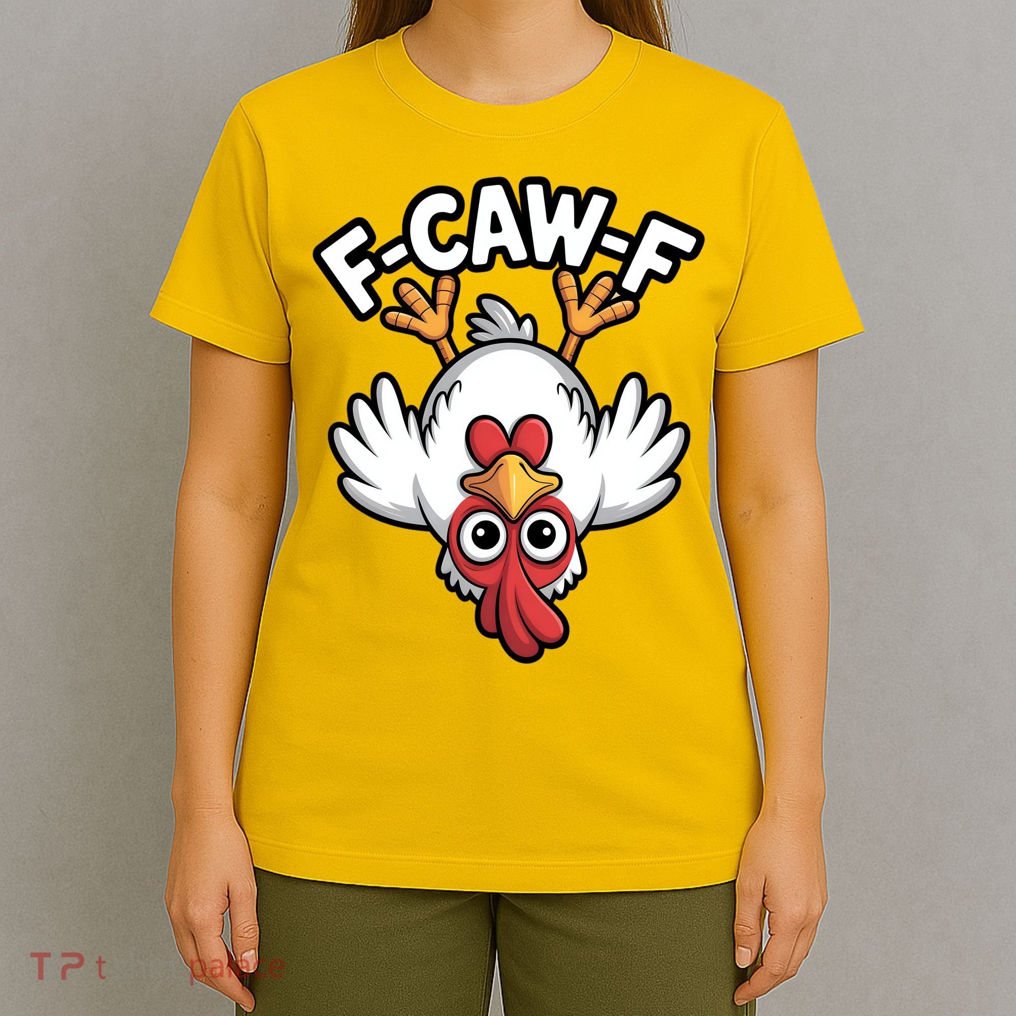 Funny Rooster Meme F-Caw-F T-Shirt
