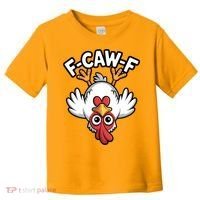Funny Rooster Meme F-Caw-F Toddler T-Shirt thumb 0