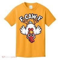 Funny Rooster Meme F-Caw-F Kids T-Shirt thumb 0