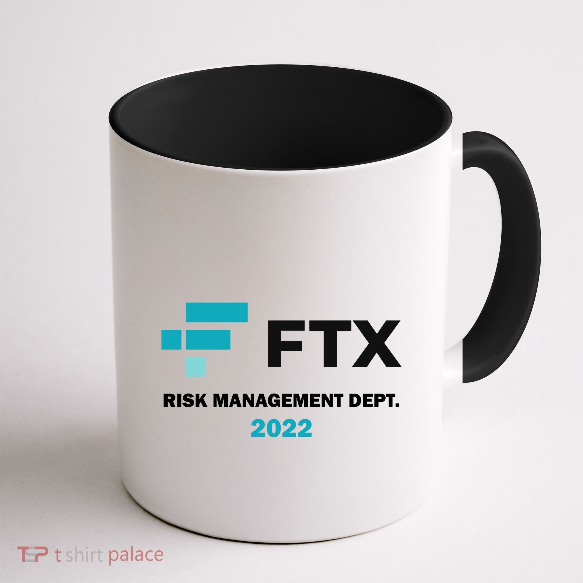 FTX Risk Management Dept 2022 Trading Trader Funny Gift Coffee Mug