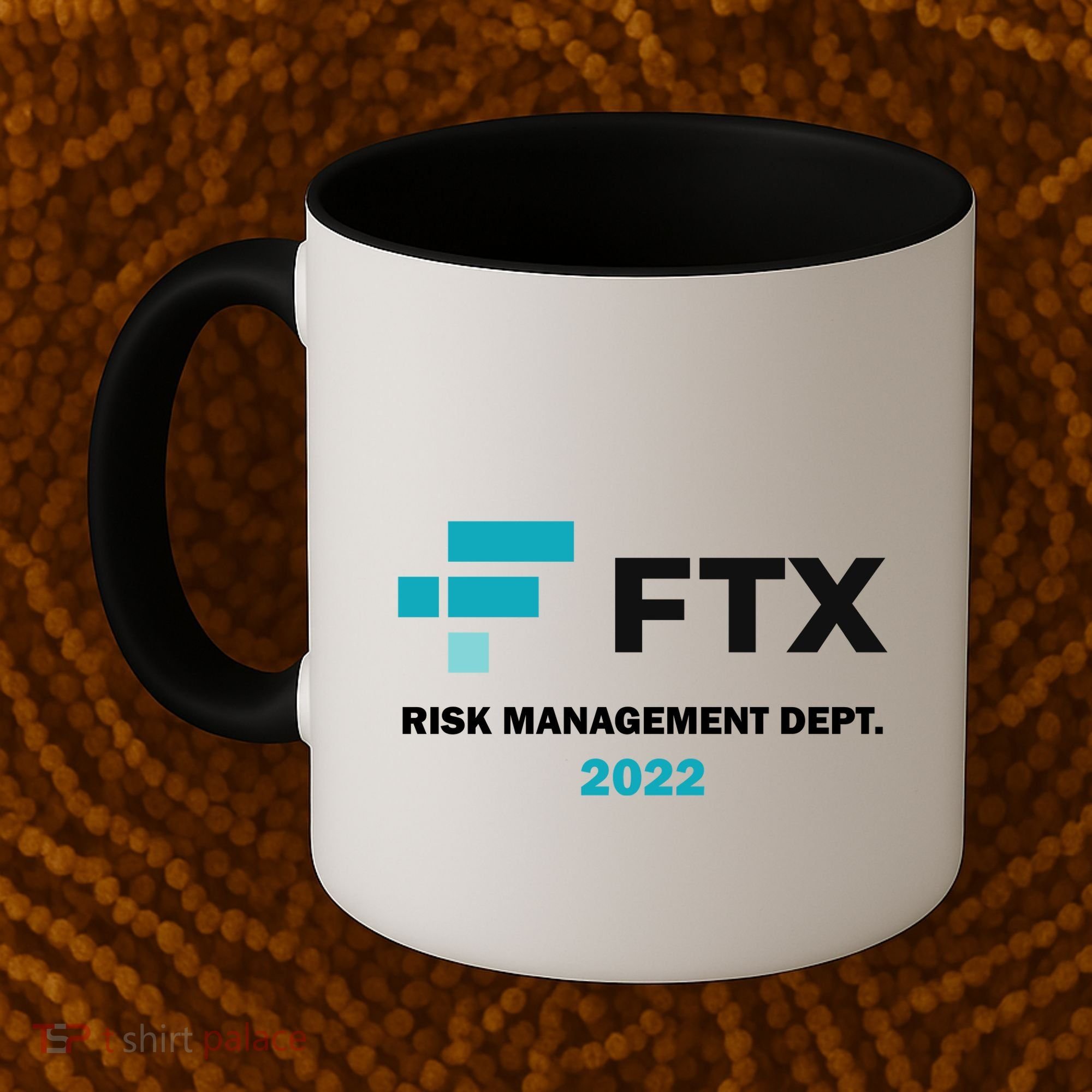 FTX Risk Management Dept 2022 Trading Trader Funny Gift Coffee Mug