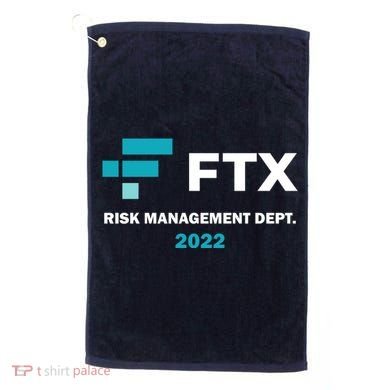 FTX Risk Management Dept 2022 Trading Trader Funny Gift Golf Towel