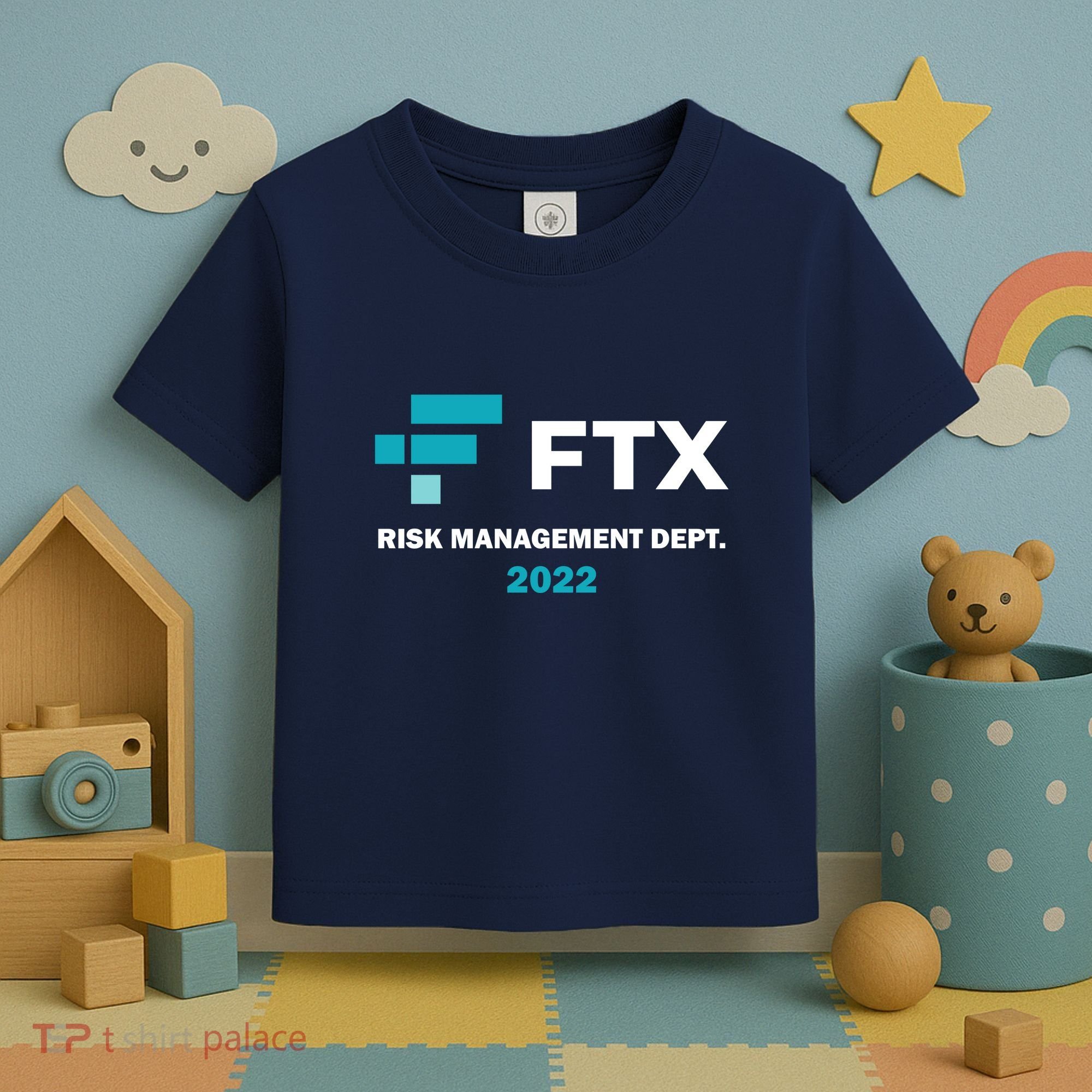 FTX Risk Management Dept 2022 Trading Trader Funny Gift Toddler T-Shirt