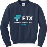FTX Risk Management Dept 2022 Trading Trader Funny Gift Kids Sweatshirt thumb 0