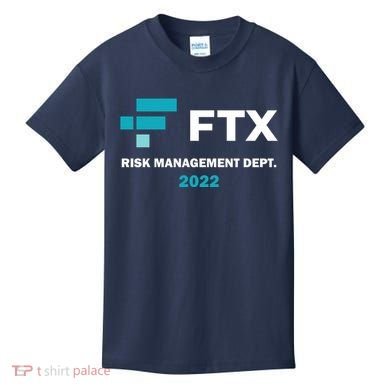FTX Risk Management Dept 2022 Trading Trader Funny Gift Kids T-Shirt