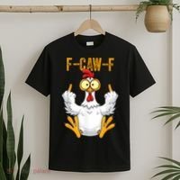 F-Caw-F Rooster Meme Middle Finger Chicken Funny T-Shirt thumb 2
