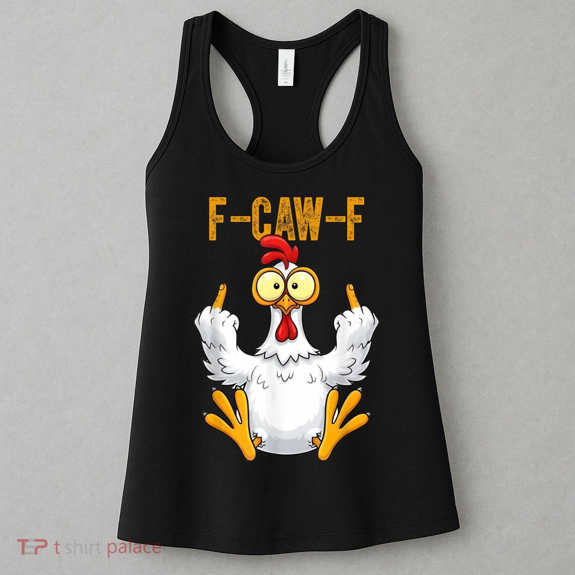 F-Caw-F Rooster Meme Middle Finger Chicken Funny Women's Tank Top