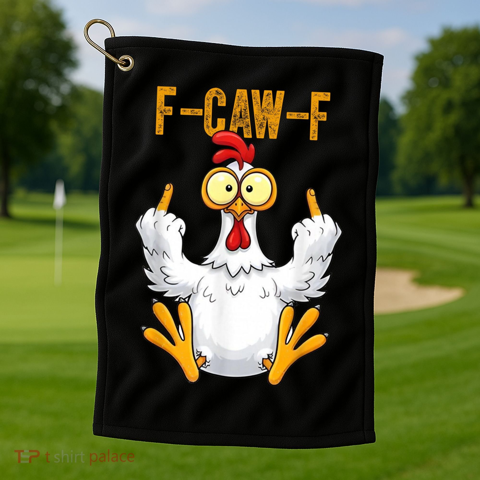 F-Caw-F Rooster Meme Middle Finger Chicken Funny Golf Towel