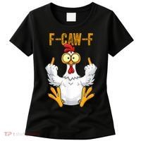 F-Caw-F Rooster Meme Middle Finger Chicken Funny Women's T-Shirt thumb 0