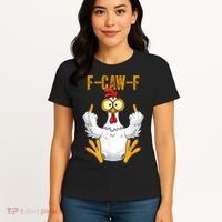 F-Caw-F Rooster Meme Middle Finger Chicken Funny Women's T-Shirt thumb 4