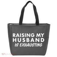 Funny Raising My Husband Is Exhausting Tote Bag thumb 0