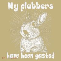 Funny Rabbit My Flabbers Have Been Gasted Retro Graphic Cute T-Shirt thumb 7