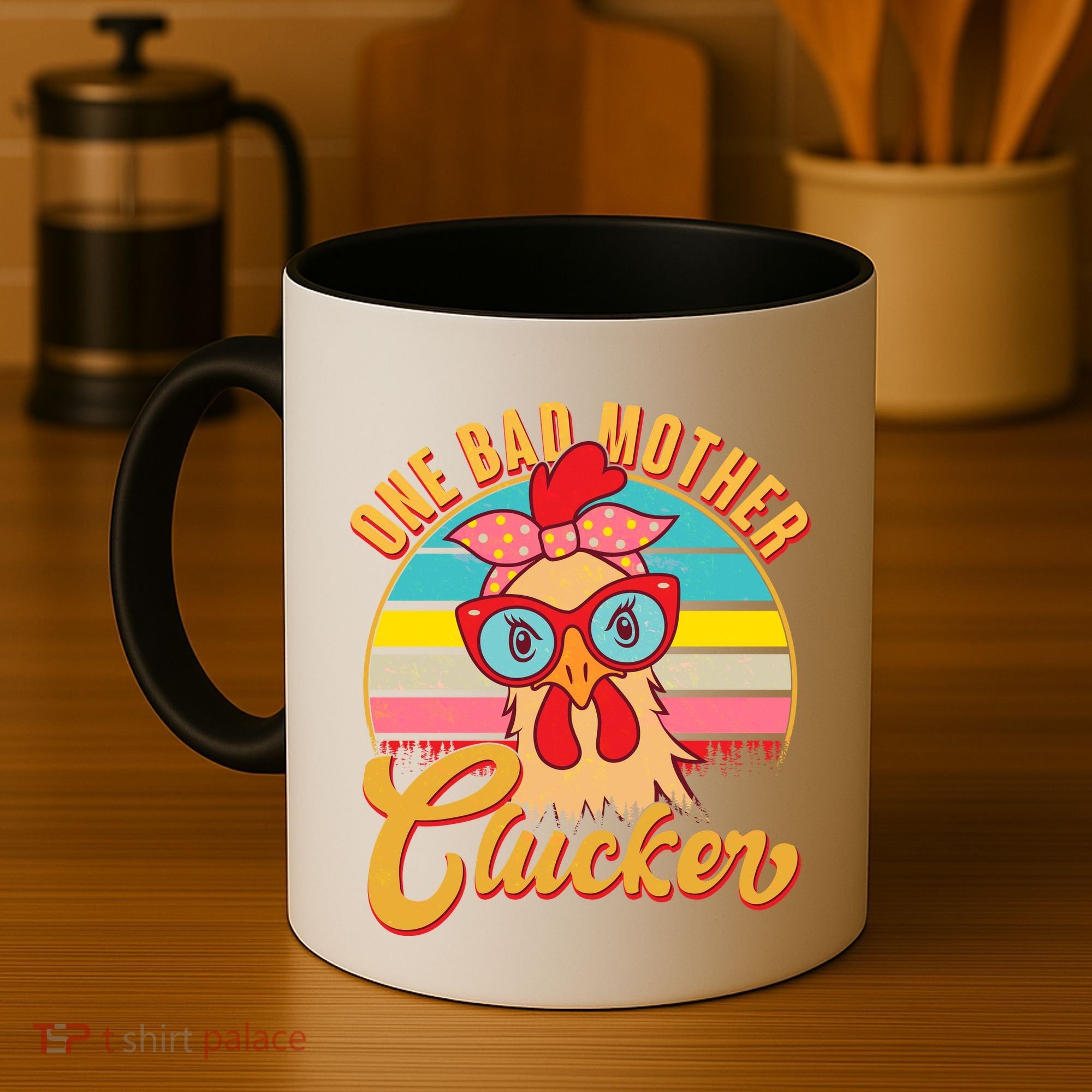 Funny Retro Mothers Day One Bad Mother Clucker Chicken Coffee Mug