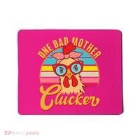 Funny Retro Mothers Day One Bad Mother Clucker Chicken Mousepad thumb 0