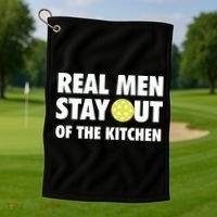 Funny Real Men Stay Out Of The Kitchen Pickleball Golf Towel thumb 1