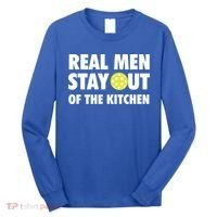 Funny Real Men Stay Out Of The Kitchen Pickleball Long Sleeve Shirt thumb 0