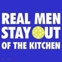Funny Real Men Stay Out Of The Kitchen Pickleball Polo thumb 2