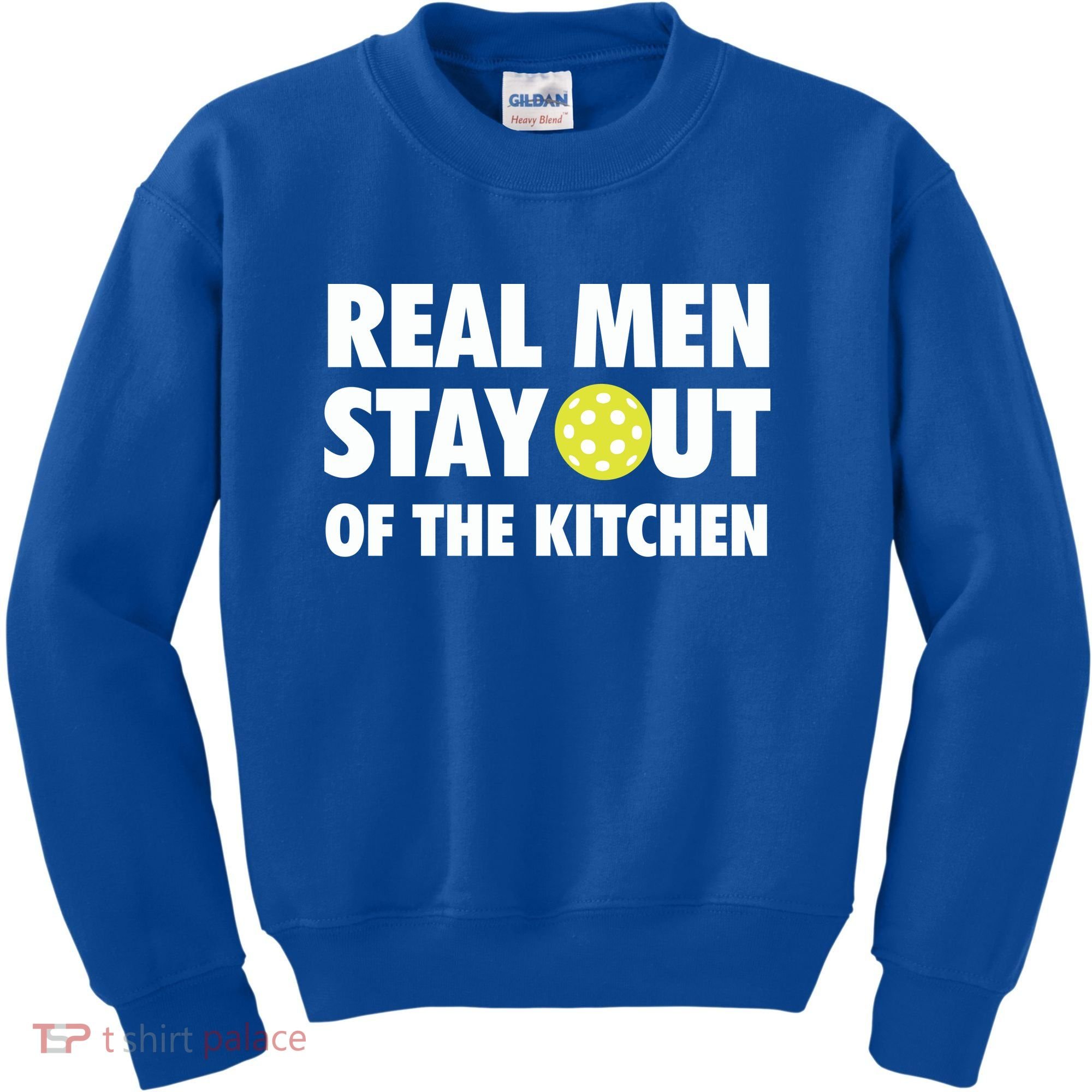 Funny Real Men Stay Out Of The Kitchen Pickleball Kids Sweatshirt