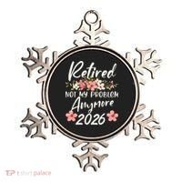 Floral Retired Not My Problem Anymore 2026 Ornament thumb 0