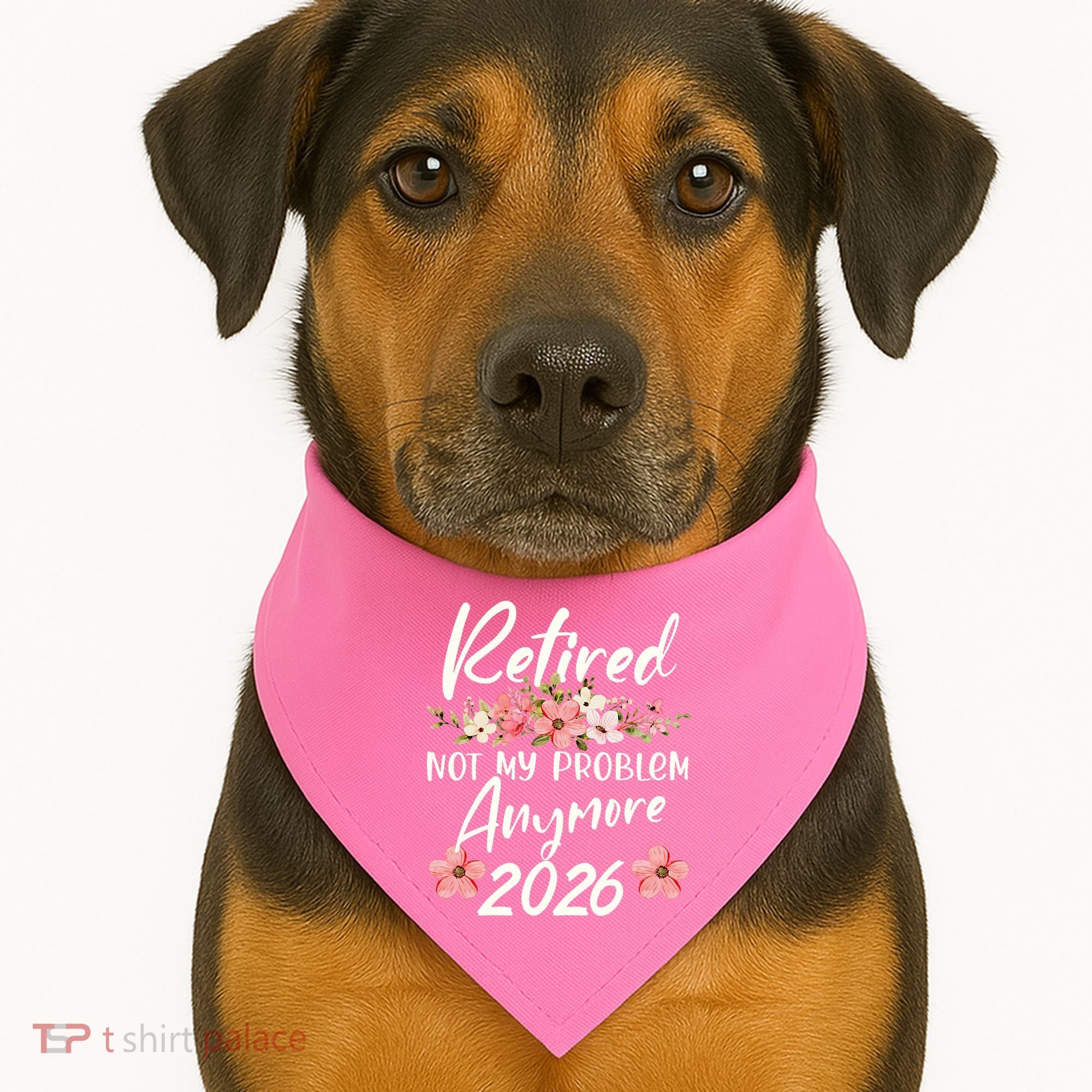 Floral Retired Not My Problem Anymore 2026 USA-Made Doggie Bandana