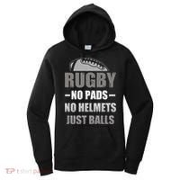 Funny Rugby No Pads No Helmets Just Balls Fan Gift Women's Hoodie thumb 0
