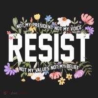 Floral Resist Not My President Antitrump Women's Sweatshirt thumb 2