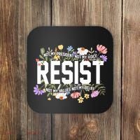 Floral Resist Not My President Antitrump Coaster thumb 0