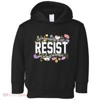 Floral Resist Not My President Antitrump Toddler Hoodie thumb 0