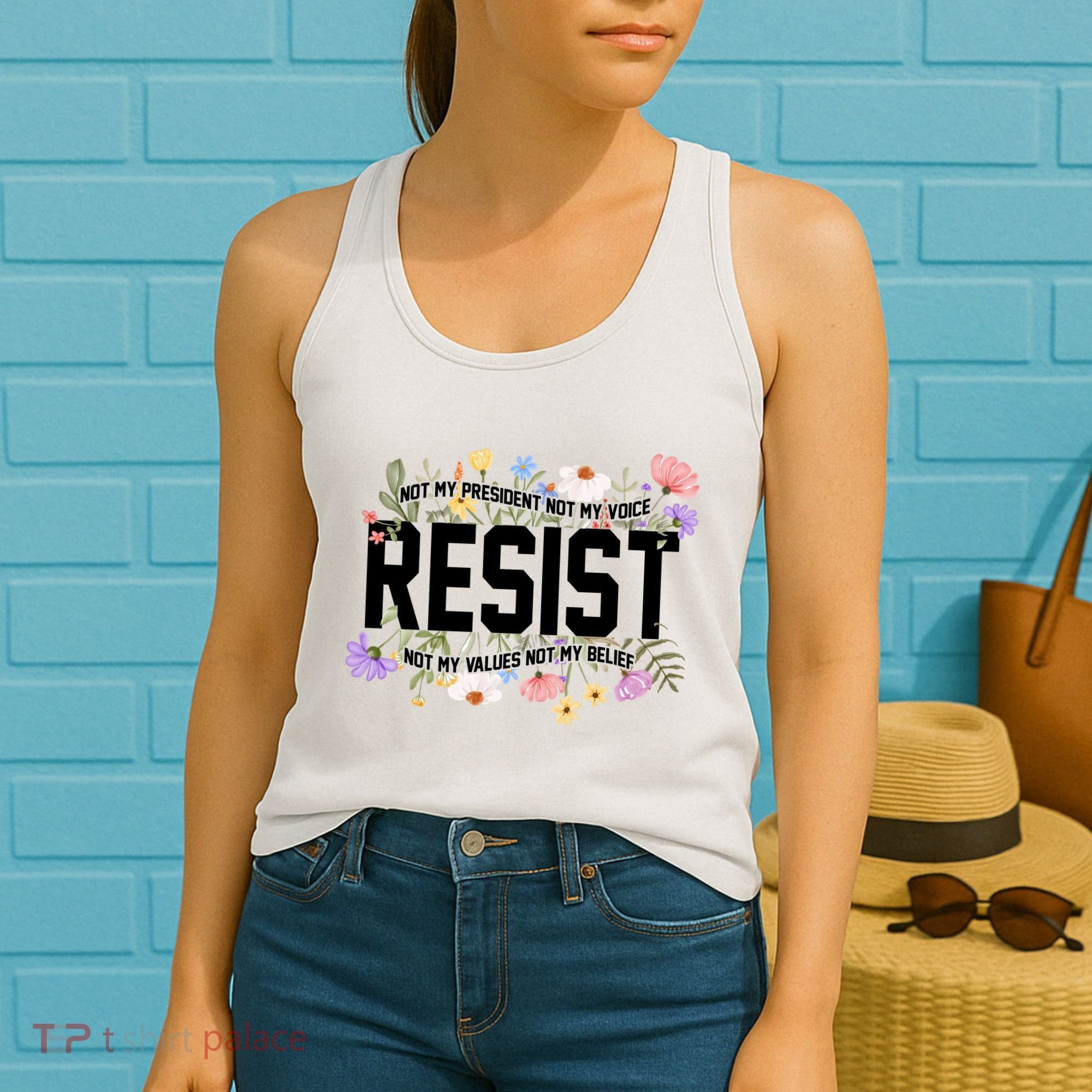 Floral Resist Not My President Antitrump Women's Tank Top