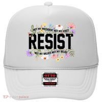Floral Resist Not My President Antitrump Hat thumb 0