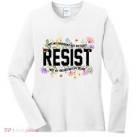 Floral Resist Not My President Antitrump Women's Long Sleeve Shirt thumb 0