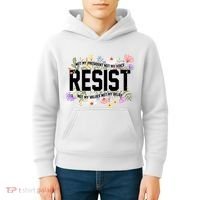 Floral Resist Not My President Antitrump Kids Hoodie thumb 4