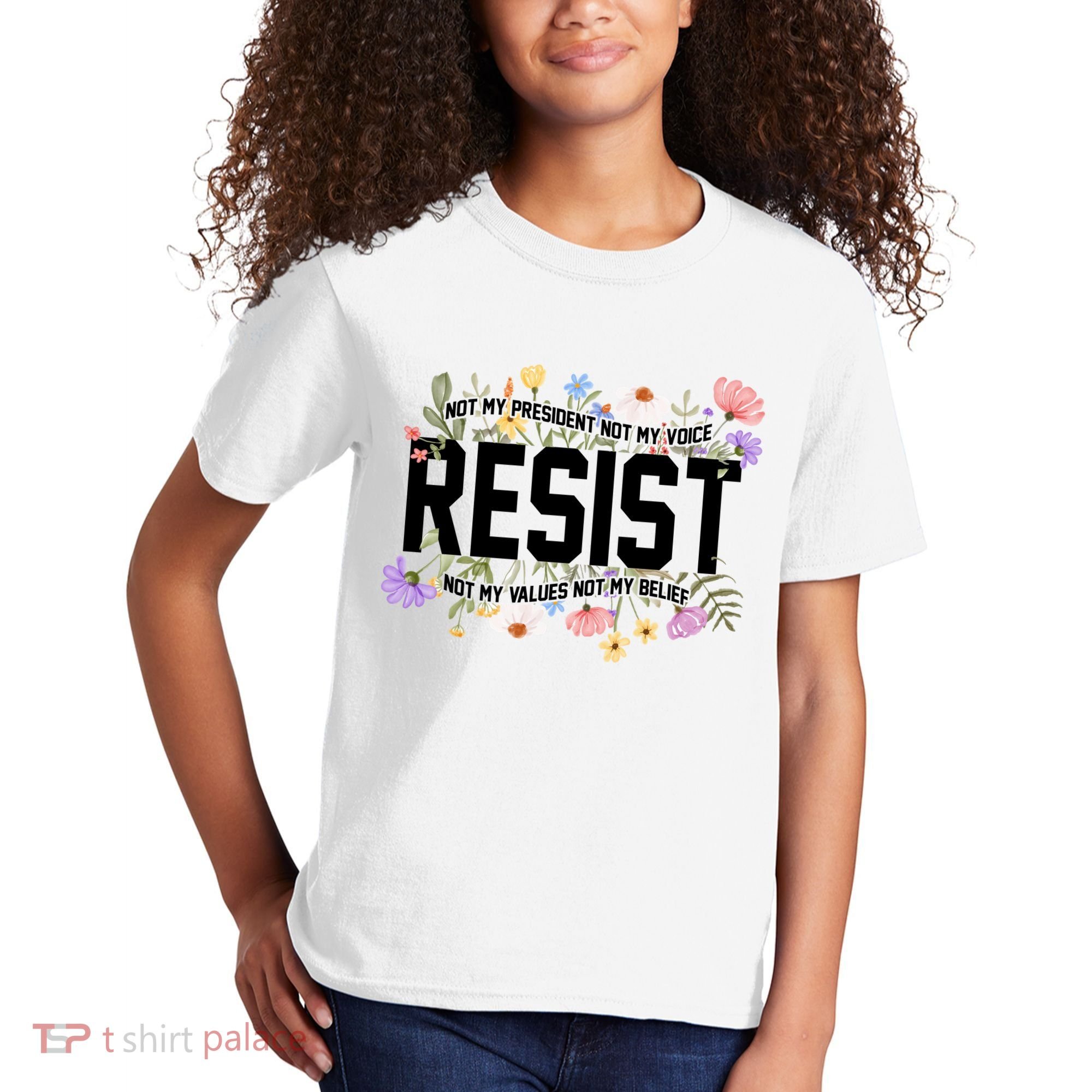 Floral Resist Not My President Antitrump Kids T-Shirt